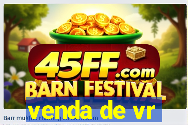 venda de vr